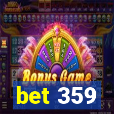 bet 359